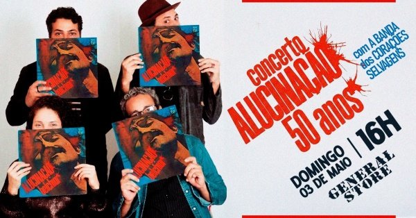 Imagem do evento CONCERTO ALUCINAÇÃO - 50 ANOS - COM A BANDA DOS CORAÇÕES SELVAGENS (JOÃO PESSOA)