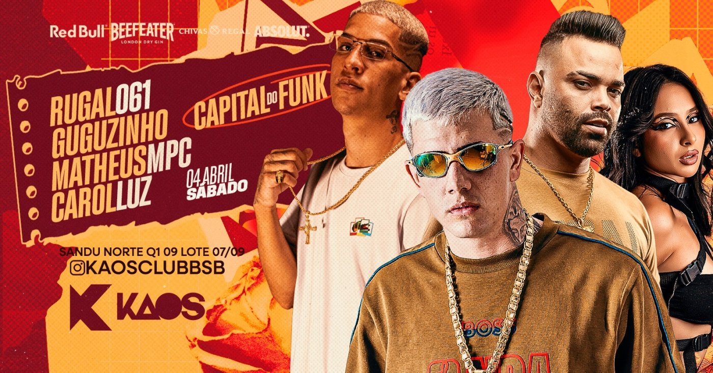 CAPITAL FUNK - 04 DE ABRIL SÁBADO - AS 21:00H em Brasília - Sympla