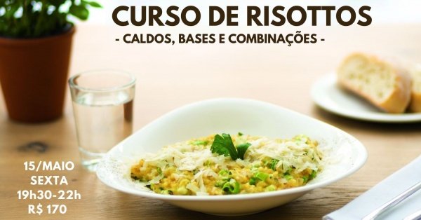 Imagem do evento Curso de Risottos - 15/maio