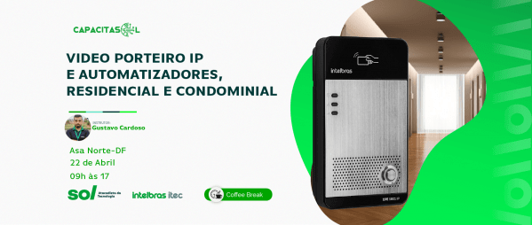 Imagem do evento Video porteiro IP  e Automatizadores, residencial e condominial - ASA NORTE