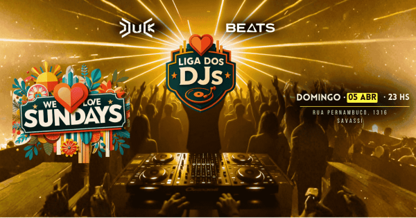 Imagem do evento WE LOVE SUNDAYS - Liga dos DJs