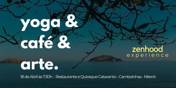 Imagem do evento zenhood experience - yoga & café & arte