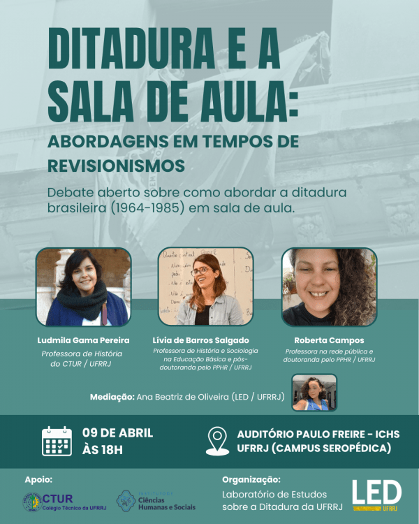 Imagem do evento Ditadura e a sala de aula: abordagens em tempos de revisionismos