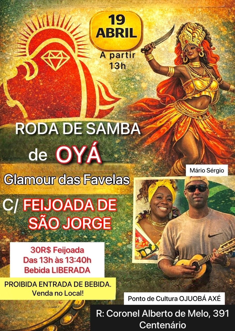 Roda de Samba de Oya, Glamour das Favelas. - Duque de Caxias, RJ