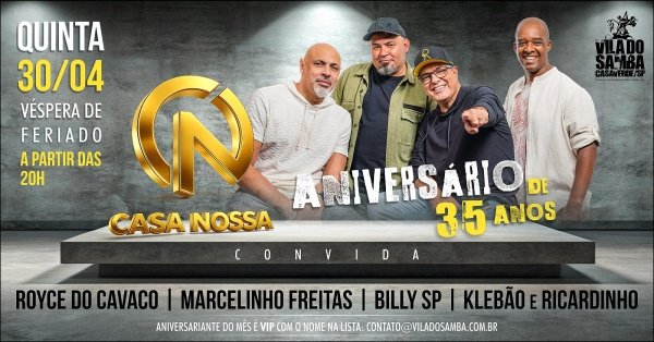 Imagem do evento ANIVERSARIO DE 35 ANOS DO GRUPO CASA NOSSA NA VILA DO SAMBA