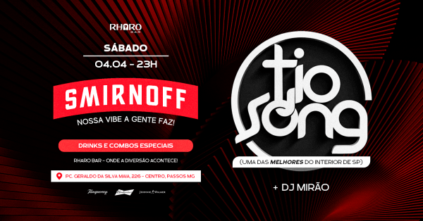 Imagem do evento SMIRNOFF  A NOSSA VIBE A GENTE FAZ | RHARO BAR