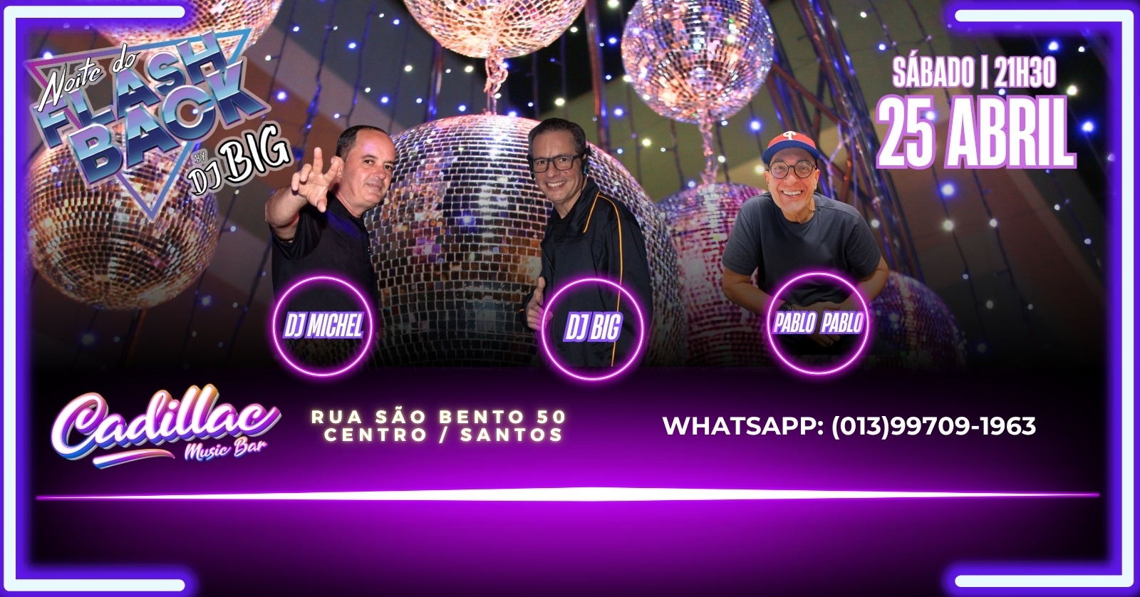 NOITE DO FLASHBACK DO DJ BIG NO CADILLAC MUSIC BAR! - Santos, SP