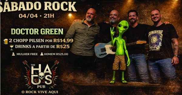 Imagem do evento SÁBADO ROCK – Doctor Green (Ao Vivo)