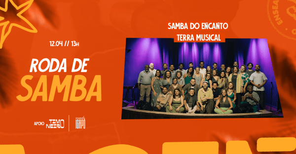 Imagem do evento RODA DE SAMBA - SAMBA DO ENCANTO & TERRA MUSICAL