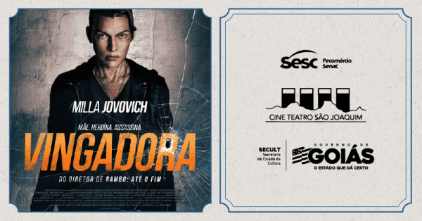 Imagem do evento Filme: Vingadora - Teatro São Joaquim