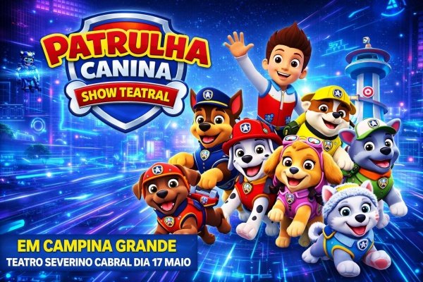 Imagem do evento PATRULHA CANINA SHOW TEATRAL EM CAMPINA GRANDE