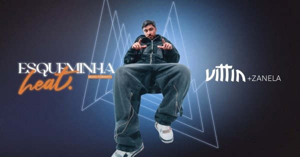 Imagem do evento ESQUEMINHA HEAT com Vittin