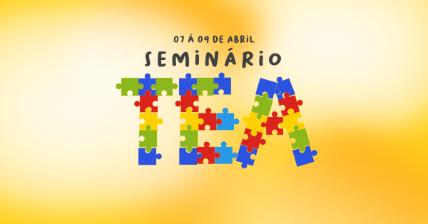 Imagem do evento SEMINÁRIO TEA
