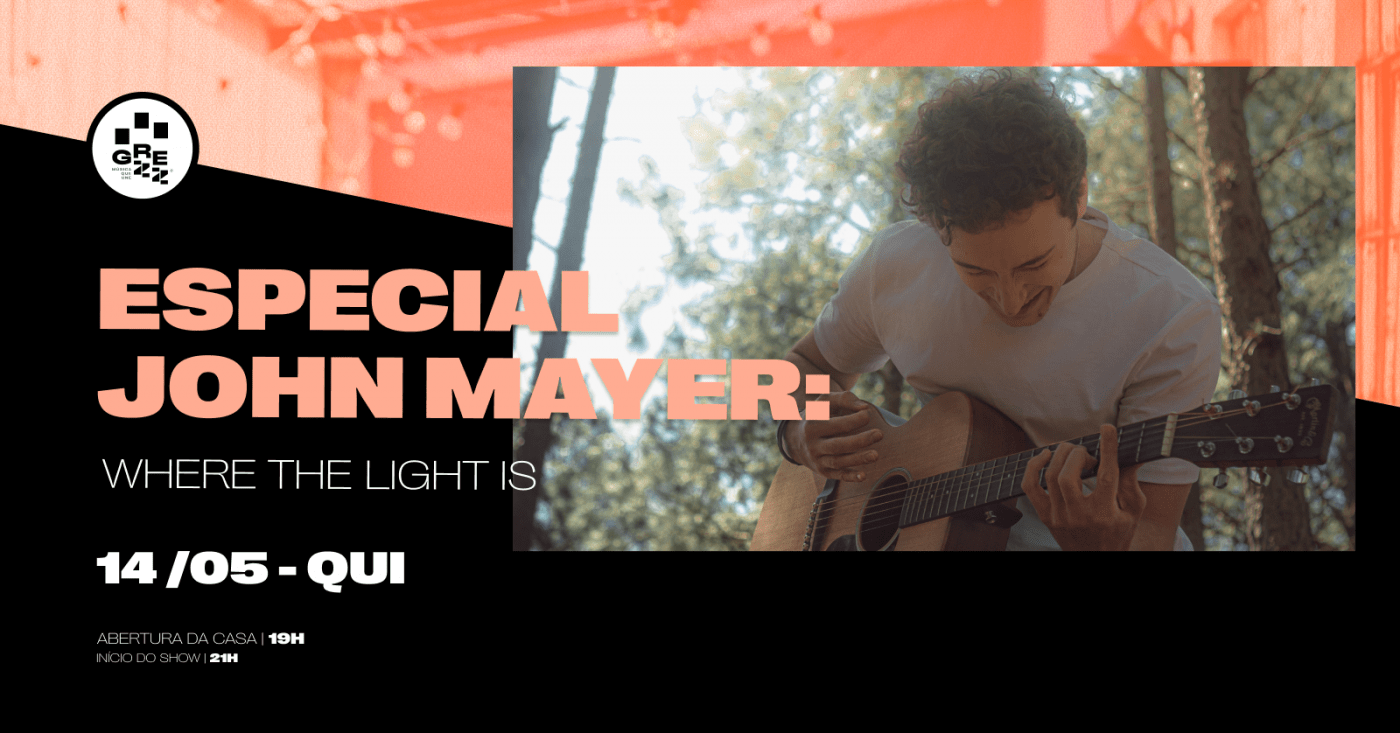 Especial John Mayer: Where The Light Is em Porto Alegre - Sympla