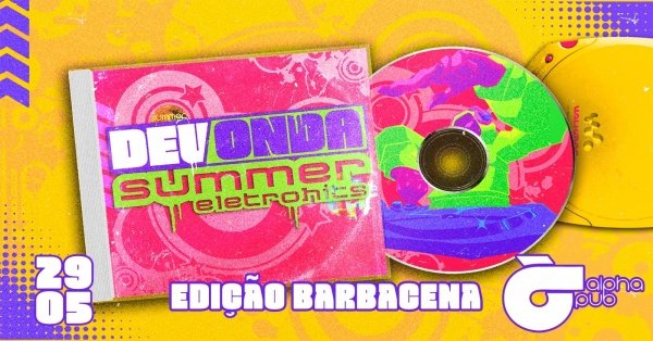 Imagem do evento Deu Onda Summer Eletrohits - Barbacena
