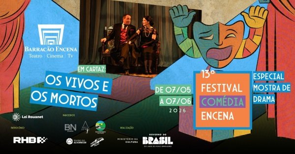 Imagem do evento OS VIVOS E OS MORTOS - 13° FESTIVAL COMÉDIA ENCENA