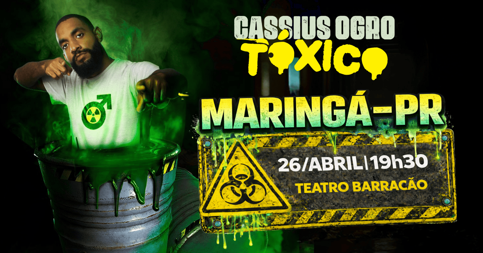 Image for the event: CASSIUS OGRO EM MARINGÁ - PR