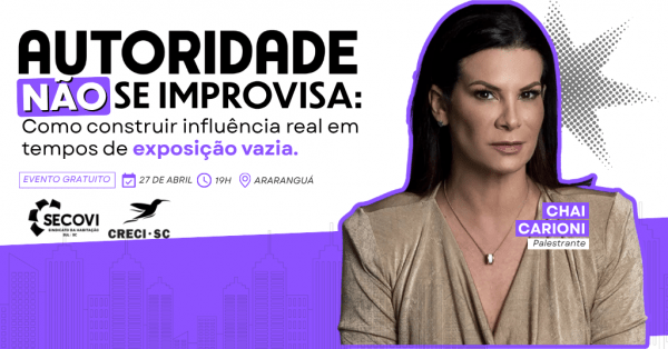 Imagem do evento AUTORIDADE NÃO SE IMPROVISA, COM CHAI CARIONI