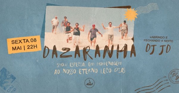 Imagem do evento DAZARANHA no Ahoy! Tavern Club 
