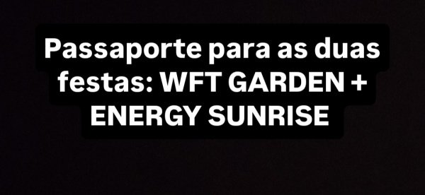 Imagem do evento WFT GARDEN + ENERGY SUNRISE