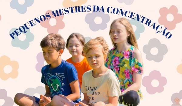 Imagem do evento Aula para Crianças: Pequenos Mestres da Concentração