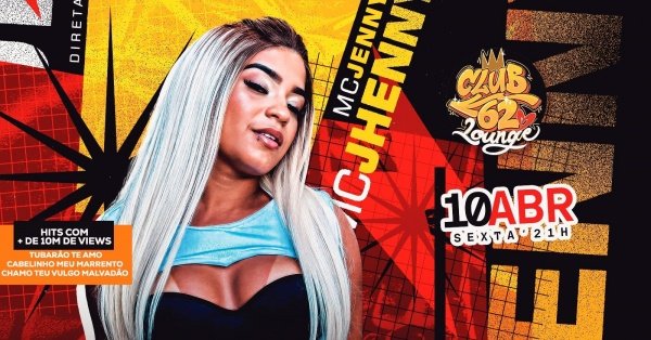 Imagem do evento MC JHENNY NO CLUB 62 LOUNGE ( NOVO GAMA-GO )