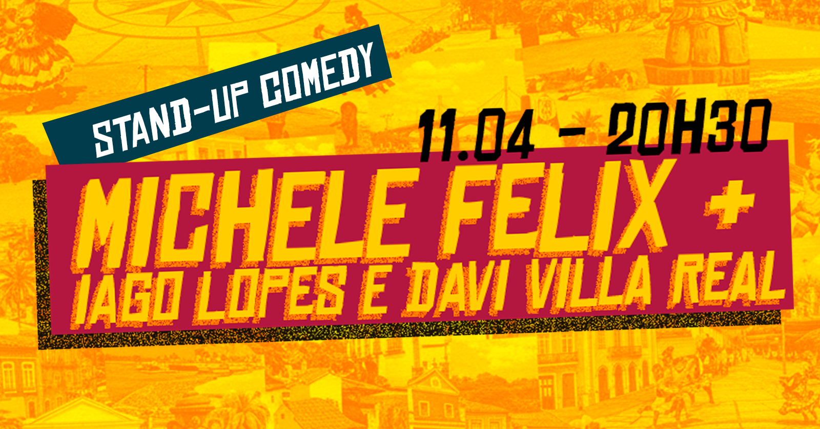 RISADAGEM com MICHELE FELIX, DAVI VILLA REAL e IAGO LOPES (stand-up comedy)