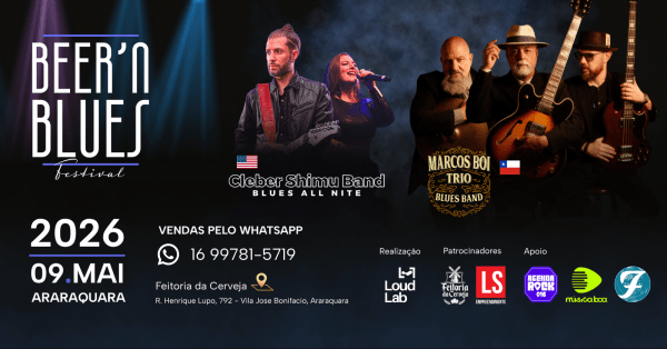 Imagem do evento Beer'n Blues Festival - Araraquara, SP
