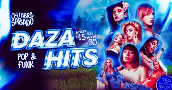 Imagem do evento DAZA HITS : SÁBADO: 04/04