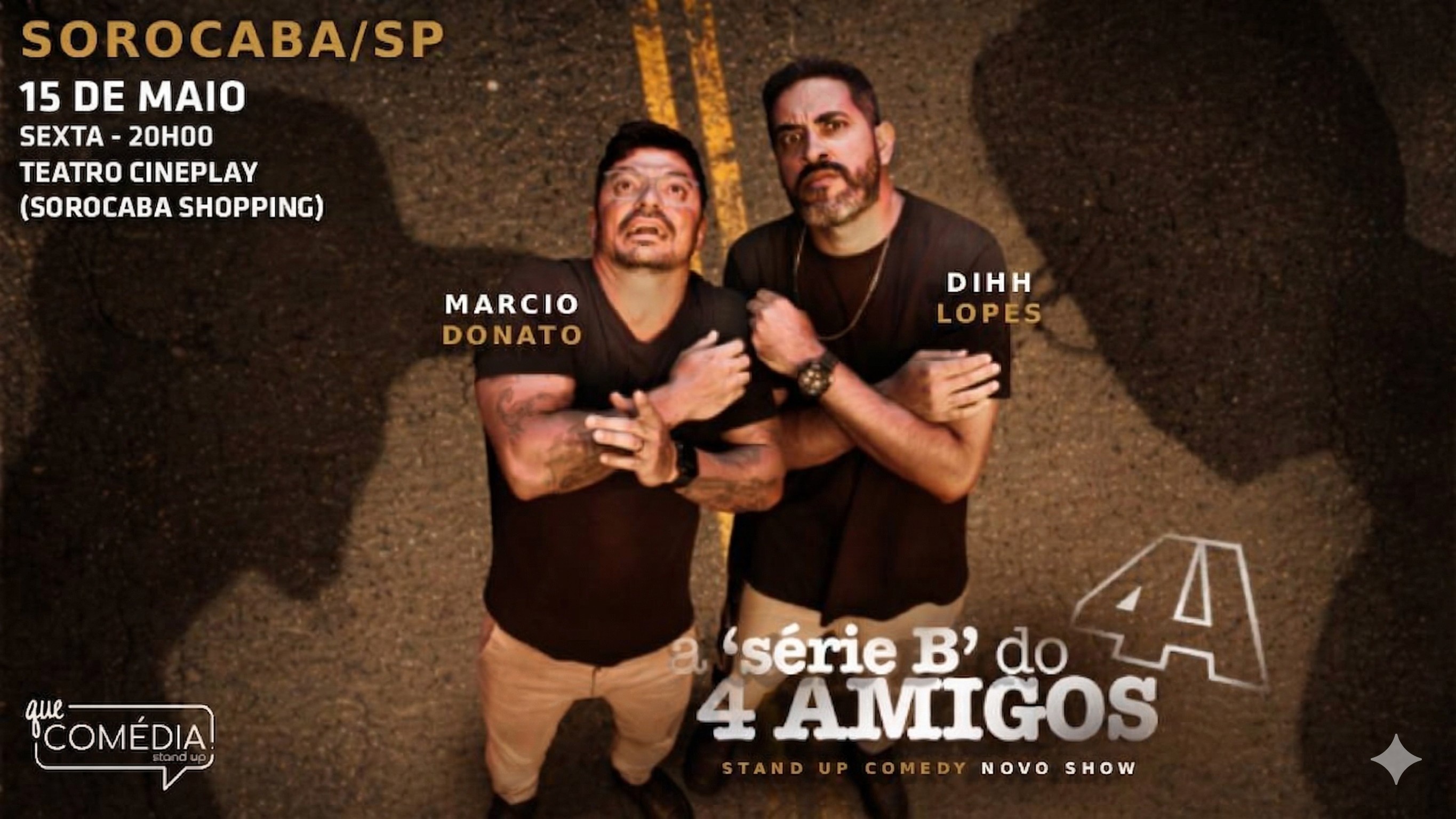 Série B do 4 Amigos em Sorocaba - com Marcio Donato e Dihh Lopes em Sorocaba