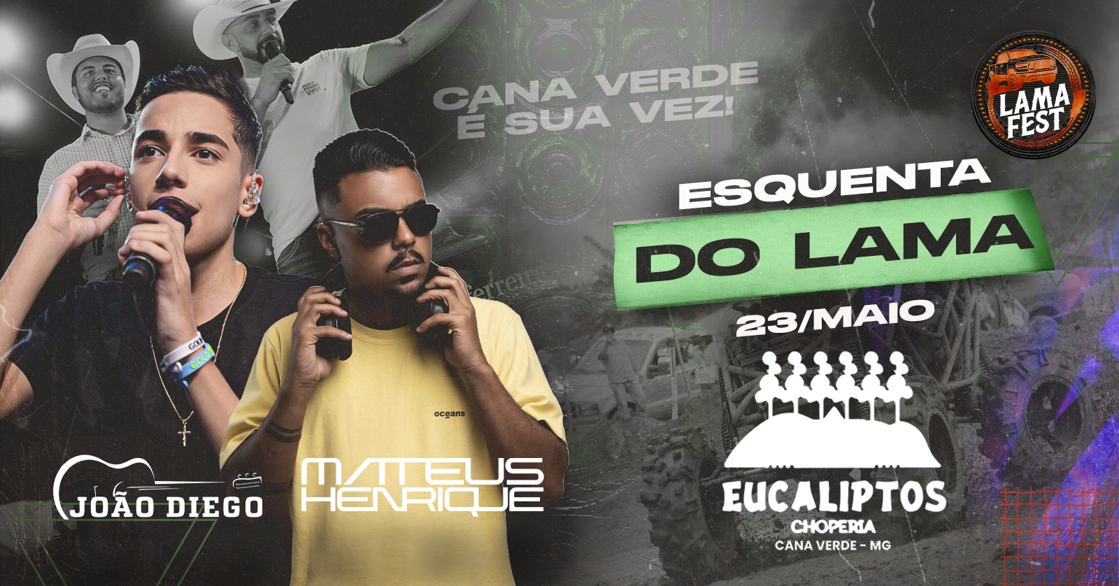 Esquenta do lama - Cana Verde, MG