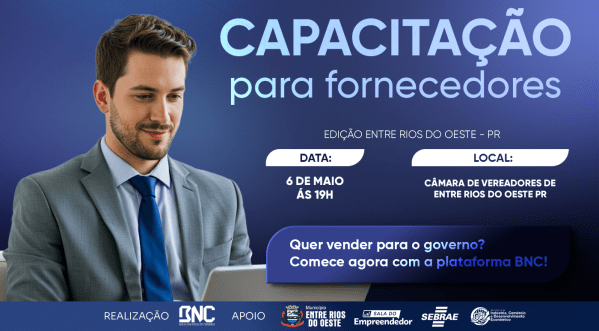 Imagem do evento CAPACITAÇÃO A FORNECEDORES - ENTRE RIOS DO OESTE/PR - BNC