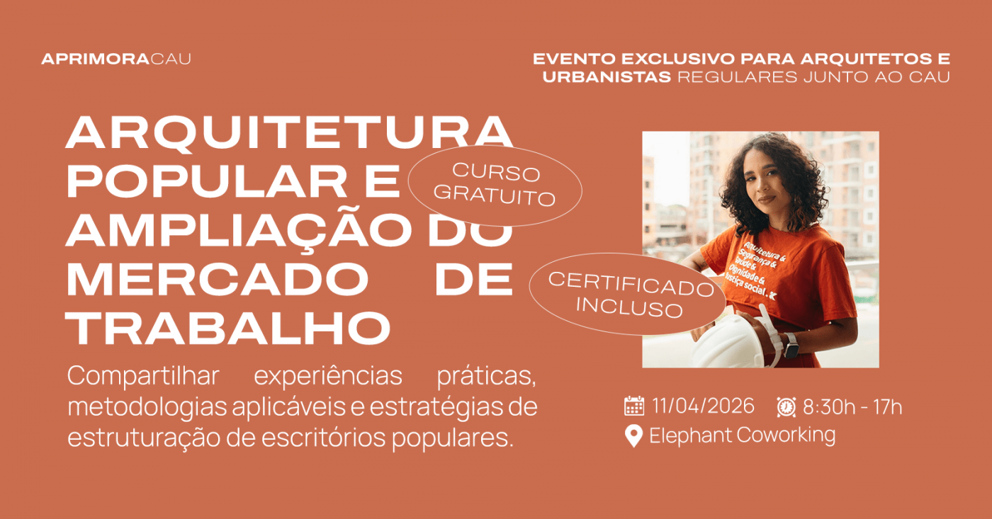 Arquitetura Popular e Ampliação do Mercado de Trabalho em Belém - Sympla