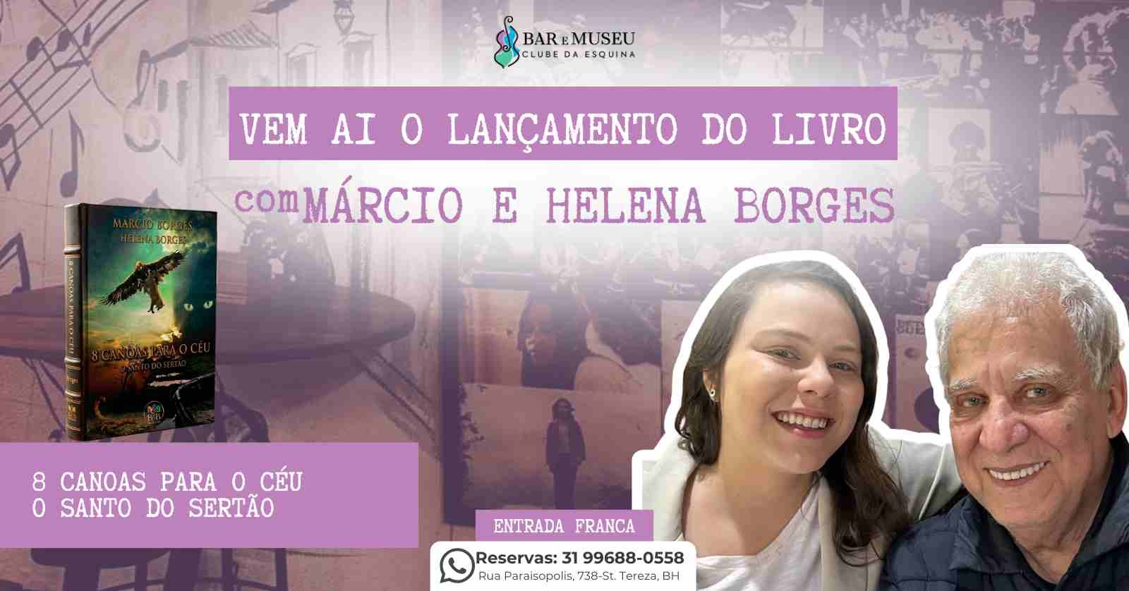 New Home - Push 12 Lançamento do Livro de Márcio Borges e Helena Borges - 8 Canoas para o Céu - O Santo do Sertão