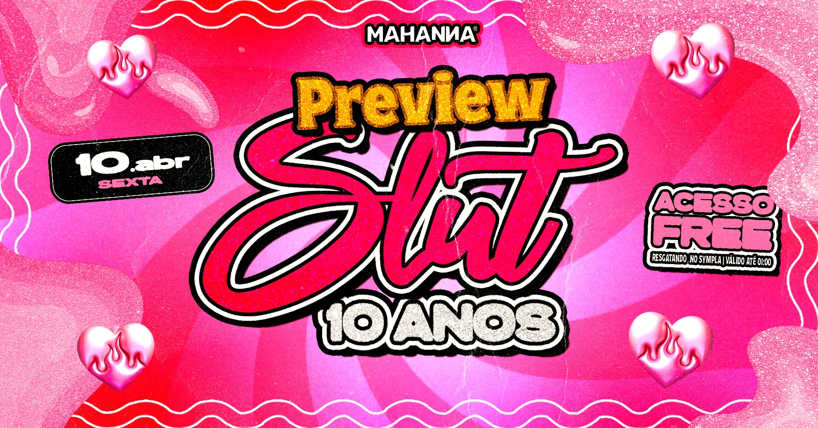 PREVIEW SLUT 10 ANOS | BEBIDINHAS NA PISTA | DRINK SLUT NO BAR - Passo Fundo, RS