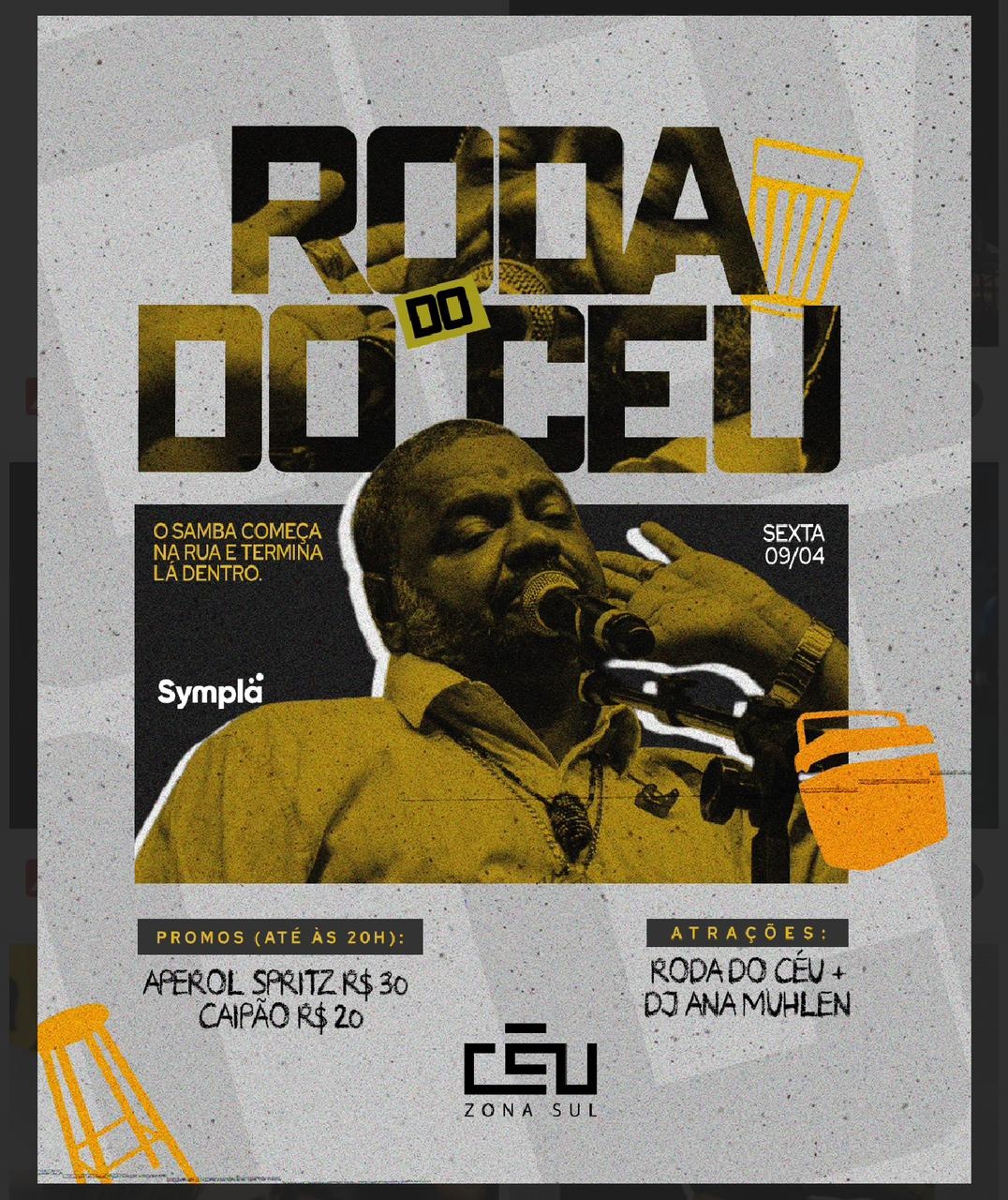 RODA DO CEU - SEXTA 10/04 - Porto Alegre, RS