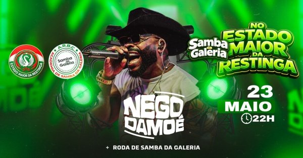 Imagem do evento NEGO DAMOÉ ( ATRAÇÃO NACIONAL ) ESTADO MAIOR DA RESTINGA (23/05) SÁBADO