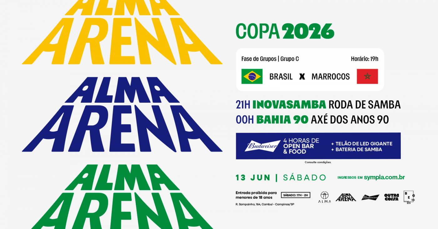 COPA DO MUNDO NO ALMA CAMPINAS - BRASIL X MARROCOS NO ALMA CAMPINAS | 13.06