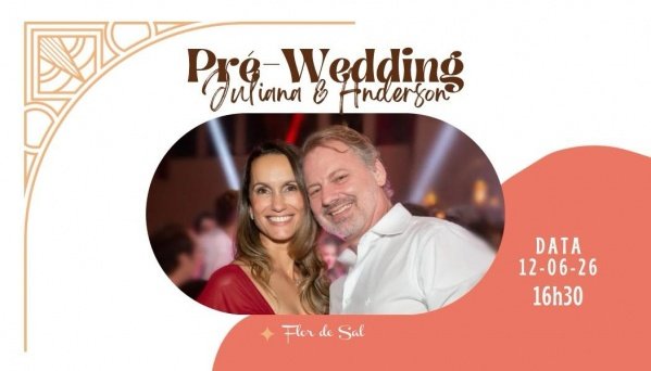 Imagem do evento PRÉ-WEDDING JULIANA & ANDERSON - RESTAURANTE FLOR DE SAL