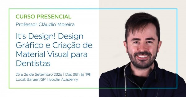 Imagem do evento It's Design! Design Gráfico e Criação de Material Visual para Dentistas com Cláudio Moreira