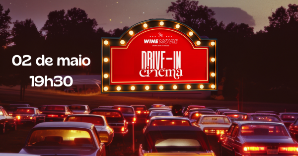 Imagem do evento Wine Movie Peterlongo - Edição De Maio - Drive in (Cinema dentro dos carros)