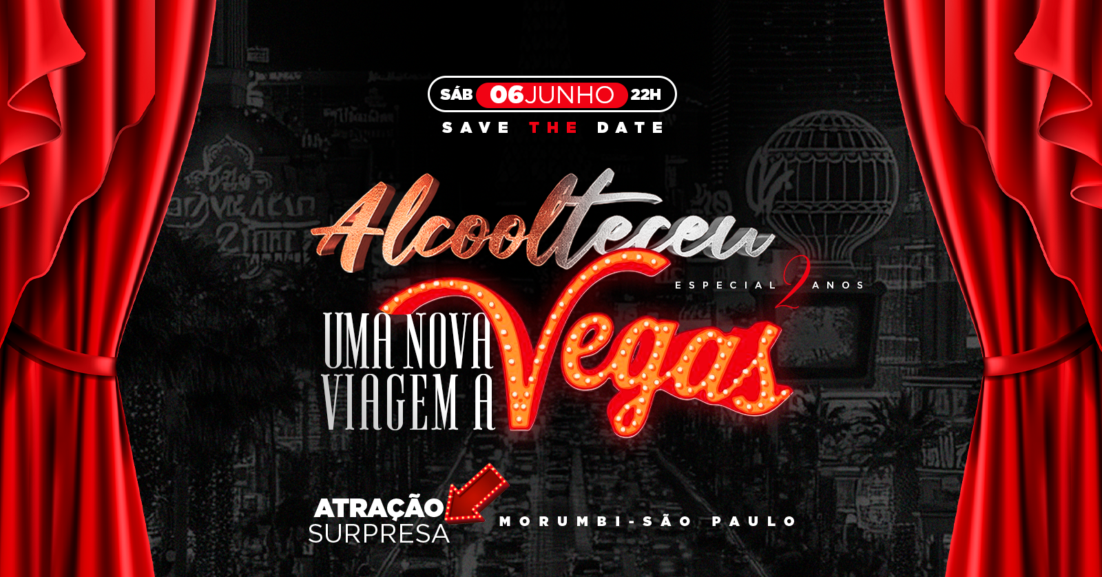 ÁLCOOLTECEU 6 - UMA NOVA VIAGEM A VEGAS! #ESPECIAL DE 2 ANOS - São Paulo, SP