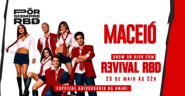 Imagem do evento POR SIEMPRE RBD - MACEIÓ