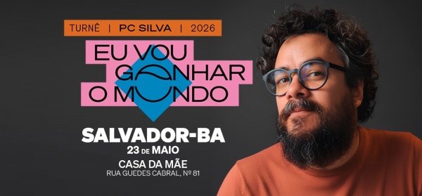 Imagem do evento PC SILVA - EU VOU GANHAR O MUNDO