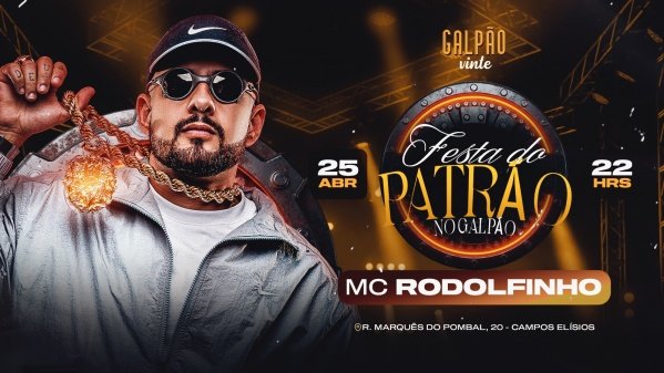 Imagem do evento MC RODOLFINHO NO GALPÃO 20