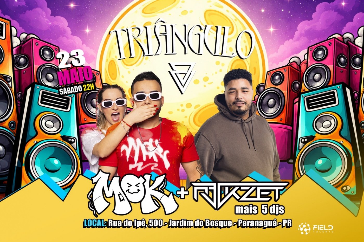 Triângulo R3ckzet + MOK + 5 djs - Dia 23 de Maio - em Paranaguá