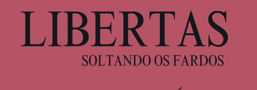 Imagem de Capa do Evento Libertas: Soltando os fardos