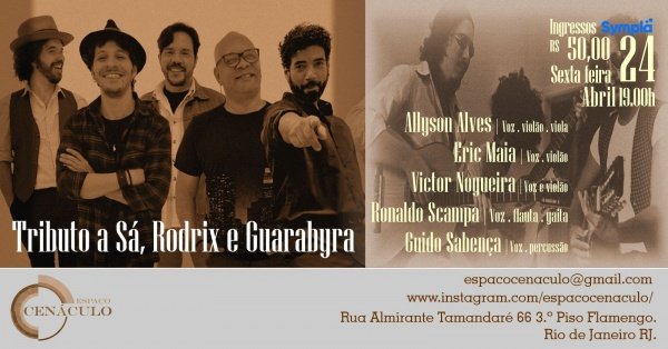 Tributo a Sá, Rodrix e Guarabyra