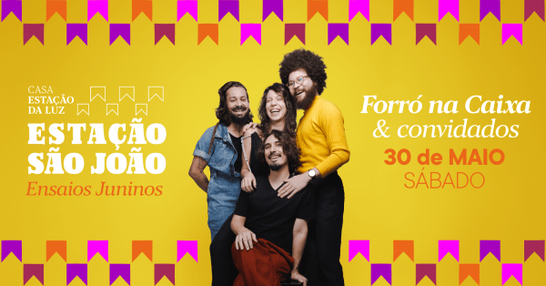 Imagem do evento Ensaios Juninos com Forró na Caixa & Convidados - 30/05