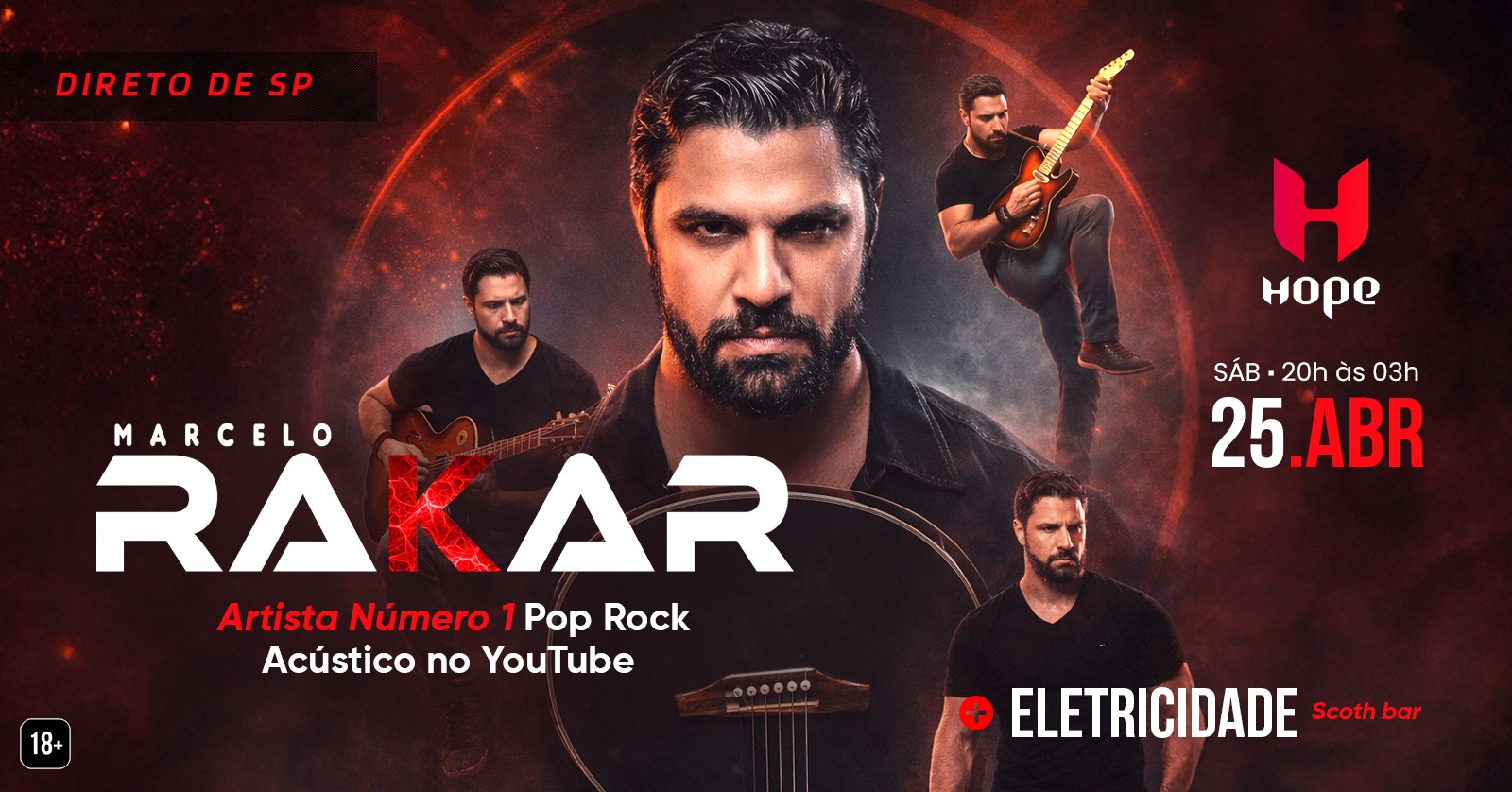 Sábado na HOPE| 25 abril | 20h - MARCELO RAKAR - Betim, MG